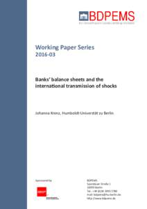 Working Paper SeriesBanks’ balance sheets and the international transmission of shocks