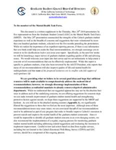 Graduate	
  Student	
  Council	
  Board	
  of	
  Directors	
   Of	
  the	
  California	
  Institute	
  of	
  Technology	
   1200	
  E.	
  California	
  Blvd,	
  Mail	
  Code	
  348-­‐87,	
  Pasadena