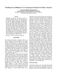 Monolinguals’ and Bilinguals’ Use of Language in Forming Novel Object Categories Sarah Fairchild () Anna Papafragou () Department of Psychological & Brain Sciences, University