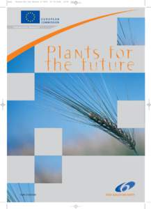 Plants for the Future / European Personnel Selection Office / Philippe Busquin / Marc Zabeau / Biotechnology / Directorate-General for Research and Innovation / EuropaBio / Botany / Genomics / Europe / Science and technology in Europe / Politics of Belgium
