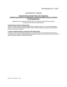 LIPA Statement No. 5 - LICP Long Island Power Authority Statement Of Long Island Choice (LIC) Parameters Installed Capacity Reserve Requirements; Locational Installed Capacity (Locational ICAP) Requirements Applicable to