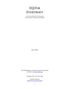 EQ FOR EVERYBODY A Practical Guide to the Developing and Using One’s Emotional Intelligence  Steve Hein