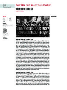 FIGHT BACK, FIGHT AIDS: 15 YEARS OF ACT UP  IFB 2003 Panorama Dokumente  FIGHT BACK, FIGHT AIDS: 15 YEARS OF ACT UP