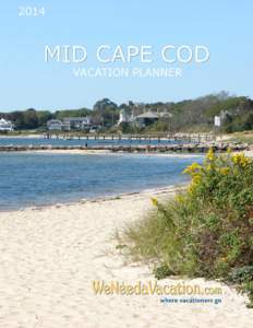 Cape Cod Vacation Planner Contents About Cape Cod  Vacation Planner Listings