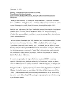 Fannie Mae / Freddie Mac / Office of Federal Housing Enterprise Oversight / Government-sponsored enterprise / United States housing bubble / James B. Lockhart III / Federal Housing Finance Agency / Mortgage industry of the United States / Economy of the United States / Subprime mortgage crisis