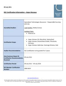 09 JulyRJC Certification Information – Argor-Heraeus Specialized Technologies Resources – Responsible Sourcing (STR-RS)