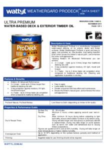 DATA SHEET WEATHERGARD PRODECK™D5.69 ULTRA PREMIUM WATER-BASED DECK & EXTERIOR TIMBER OIL