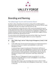 Brand / Communication design / Valley Forge /  Pennsylvania / Montgomery County /  Pennsylvania / Rebranding / Valley Forge / Marketing / Geography of Pennsylvania / Graphic design
