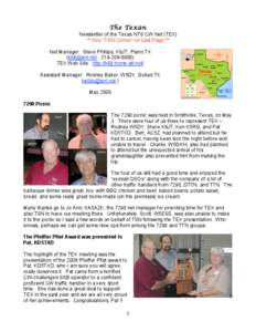 The Texan Newsletter of the Texas NTS CW Net (TEX) ** See “TSN Corner” on Last Page ** Net Manager: Steve Phillips, K6JT, Plano TX ([removed] , [removed]TEX Web Site: http://k6jt.home.att.net/