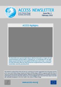 NEWSLETTER Issue No. 2 February 2012 ACCESS Highlights