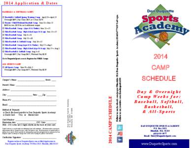 2014 Application & Dates  □ Baseball & Softball Spring Training Camp: