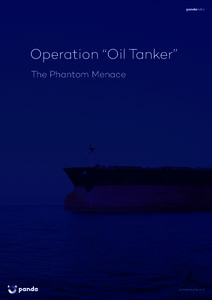 Operation “Oil Tanker” The Phantom Menace pandasecurity.com  pandalabs