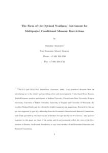 The Form of the Optimal Nonlinear Instrument for Multiperiod Conditional Moment Restrictions by Stanislav Anatolyev* New Economic School, Moscow Phone: +[removed]
