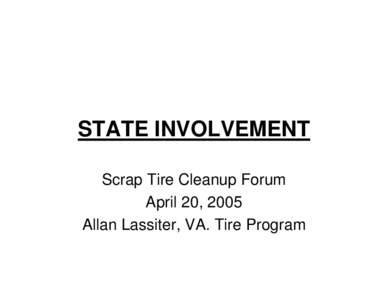 State Involvement with Scrap Tire Cleanups