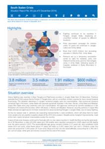 South Sudan Crisis_Situation Report No 65 as of 5 Dec 2014.indd