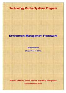 Technology Centre Systems Program  Environment Management Framework Draft Version (December 9, 2013)