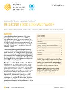 Working Paper  Installment 2 of “Creating a Sustainable Food Future” Reducing Food Loss and Waste brian lipinski, craig hanson, james lomax, lisa kitinoja, richard waite and tim searchinger