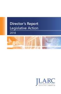 Director’s Report Legislative Action 2018 Director’s Report Legislative Action
