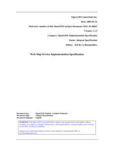 Computing / Measurement / Cartography / GIS software / Web Map Service / Styled Layer Descriptor / Web mapping / SRID / Cadcorp / Open Geospatial Consortium / Geographic information systems / ISO/TC 211