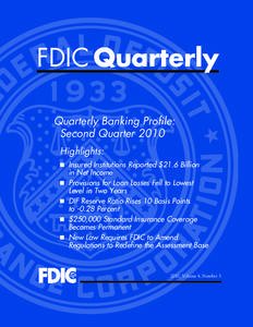 FDIC Quarterly Quarterly Banking Profile: Second Quarter 2010 Highlights: n	 n