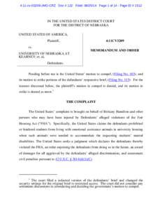 4:11-cv[removed]JMG-CRZ Doc # 122 Filed: [removed]Page 1 of 14 - Page ID # 1512  IN THE UNITED STATES DISTRICT COURT FOR THE DISTRICT OF NEBRASKA UNITED STATES OF AMERICA, Plaintiff,