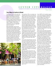 CENTER CITY DIGEST THE NEWSLETTER OF THE CENTER CITY DISTRICT AND CENTRAL PHILADELPHIA DEVELOPMENT CORPORATION FALLFour Ways to Look at a Street