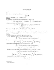 HOMEWORK[removed]Let F(x, y, z) = 2xi − 2yj + z 2 k. Evaluate ZZ F · dS,