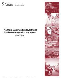 Ministry of Northern Development and Mines Northern Communities Investment Readiness Application and Guide[removed]