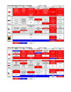 Spring 2000 Calgary Prime Time TV Schedules[removed]p.m[removed]p.m.