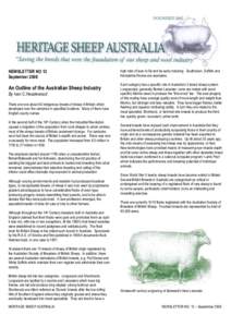 NEWSLETTER NO 12 September 2008 An Outline of the Australian Sheep Industry By Ivan C.Heazlewood There are now about 40 indigenous breeds of sheep in Britain which
