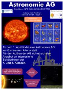 Astronomie AG GymAltona – GPS: (N, (ELeitung: Herr Klöckner Mittwoch 14:15h / Raum 11 Unsere Sonne Nur ein Stern unter vielen?