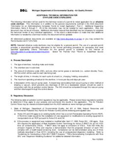 Michigan Department of Environmental Quality - Air Quality Division ADDITIONAL TECHNICAL INFORMATION FOR ETHYLENE OXIDE STERILIZERS The following information will be used for the technical review of a permit to install a