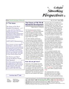 Cellular  Networking Perspectives Editor: 