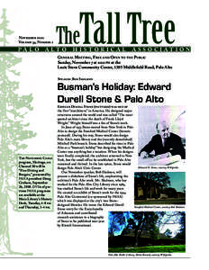 November 2010 Volume 34, Number 2 pal o alto h i stor ic al as s o c iat ion General Meeting, Free and Open to the Public Sunday, November 7 at 2:00 pm at the