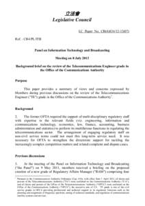 立法會 Legislative Council LC Paper No. CB[removed]Ref. : CB4/PL/ITB Panel on Information Technology and Broadcasting Meeting on 8 July 2013