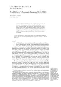 Joint Chiefs of Staff / United States Army / Civil–military relations / Military sociology / Counter-insurgency / Military Assistance Advisory Group / Leonard Wong / Vietnam War / Military strategy / Military personnel / Military / United States