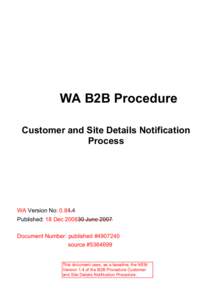 Microsoft Word - B2B_Customer and Site Details Notification Process v1.4.doc