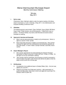 Mena Intermountain Municipal Airport Monthly Commission Meeting Minutes May 2011 I.