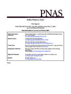 Profile of Monica G. Turner Nick Zagorski PNAS 2007;104;; originally published online Mar 12, 2007; doi:pnasThis information is current as of MarchOnline Information