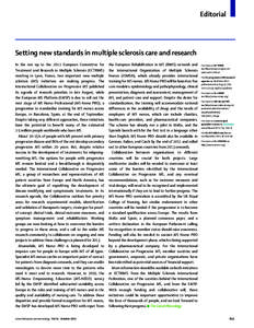 Setting new standards in multiple sclerosis care and research