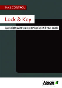 TAKE CONTROL  Lock & Key A practical guide to protecting yourself & your assets  What does ‘mutual’ mean to me?