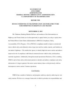 STATEMENT OF ANNE FERRO ADMINISTRATOR FEDERAL MOTOR CARRIER SAFETY ADMINISTRATION U.S. DEPARTMENT OF TRANSPORTATION BEFORE THE