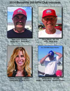 2014 Bonneville 200 MPH Club Inductees  Allen Levie2000cc/SC-F - WOSSteve Nelson