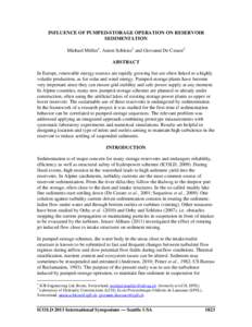 INFLUENCE OF PUMPED-STORAGE OPERATION ON RESERVOIR SEDIMENTATION Michael Müller1, Anton Schleiss2 and Giovanni De Cesare2 ABSTRACT In Europe, renewable energy sources are rapidly growing but are often linked to a highly