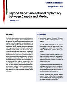 Canada-Mexico Initiative Policy Brief March 2011 Beyond trade: Sub-national diplomacy between Canada and Mexico David Parks