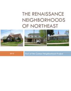 THE RENAISSANCE NEIGHBORHOODS OF NORTHEAST 2010
