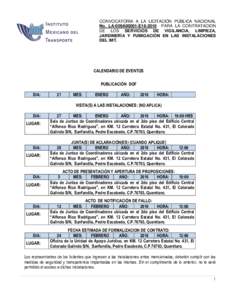 CONVOCATORIA A LA LICITACIÓN PÚBLICA NACIONAL No. LA-009A00001-E16-2016 PARA LA CONTRATACION DE LOS SERVICIOS DE VIGILANCIA, LIMPIEZA, JARDINERÍA Y FUMIGACIÓN EN LAS INSTALACIONES DEL IMT.