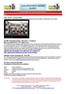 Club Information Update Bulletin Release Number 119 – Monday 27 February 2012 News ASBK – Round 1 – Superstock 600cc