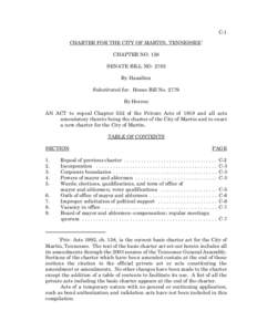 C-1 CHARTER FOR THE CITY OF MARTIN, TENNESSEE1 CHAPTER NO. 158 SENATE BILL NO[removed]By Hamilton Substituted for: House Bill No. 2779