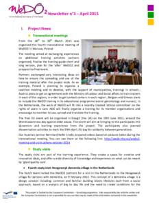 2 Newsletter n°3 – April 2015 I. Project News  Transnational meetings